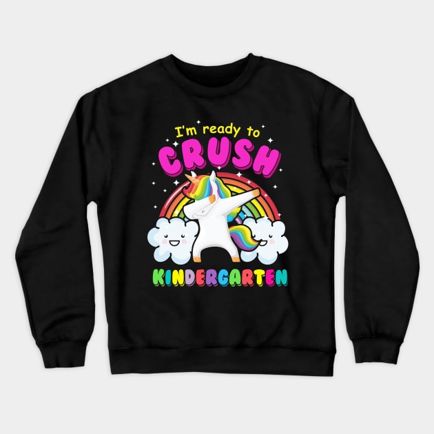 I'm ready to crush kindergarten dabbing Unicorn 2 Crewneck Sweatshirt by opippi